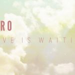 Новый сингл MIRO — Love is Waiting: новый взгляд на первый трек группы Новый сингл MIRO — Love is Waiting For You