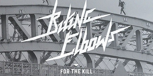 сингл BITING ELBOWS - For The Kill