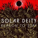 Дебютный альбом Solar Deity – Reason To Stay: в России умеют делать качественный southern-metal и stoner Дебютный альбом Solar Deity – Reason To Stay
