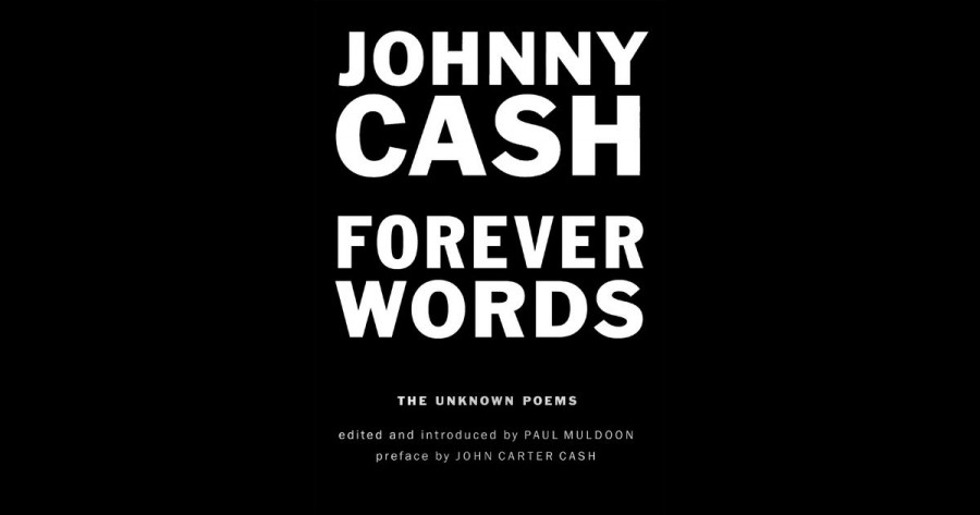 Стихи Джонни Кэша вошли в новую книгу «Forever Words: The Unknown Poems»