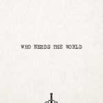 Сингл Banks & Steelz – Who Needs The World