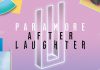 альбом Paramore – After Laughter