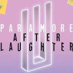 альбом Paramore – After Laughter