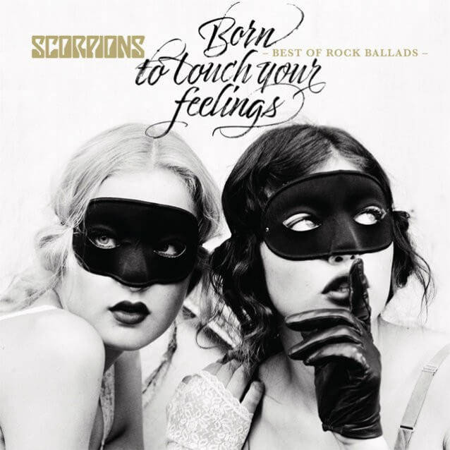 Сборник баллад Scorpions «Born To Touch Your Feelings – Best Of Rock Ballads»