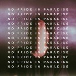 Сингл The New Division – No Pride in Paradise