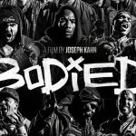 Фильм Bodied можно посмотреть на ресурсе YouTube Red Фильм Bodied можно посмотреть на ресурсе YouTube Red