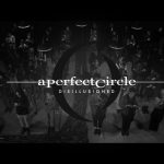 Клип A Perfect Circle - Disillusioned