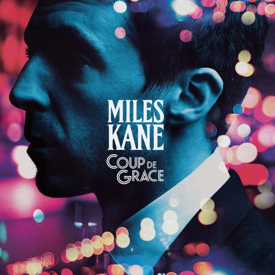 Альбом Miles Kane – Coup De Grace рецензия