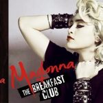 Документальный фильм Madonna and the Breakfast Club: смотрим первый трейлер