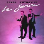 Альбом Pavel Petrovich – Le Sourire: диско-лето и солнечная романтика