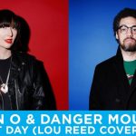 Кавер Perfect Day от Karen O и Danger Mouse