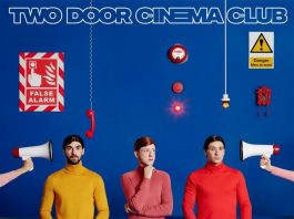 слушать Альбом Two Door Cinema Club — False Alarm рецензия